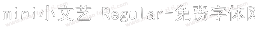 mini小文艺 Regular字体转换
